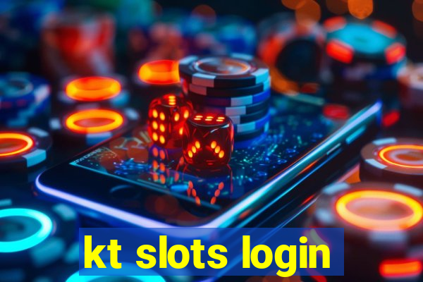 kt slots login